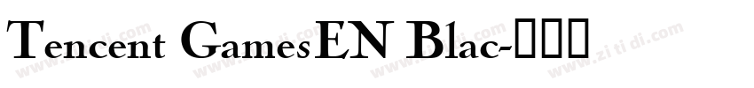 Tencent GamesEN Blac字体转换